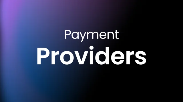 Payment Providers