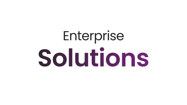 Enterprise Solutions