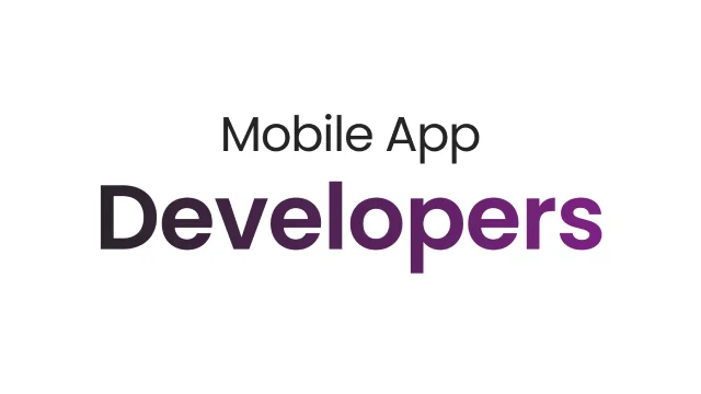 Mobile App Developers