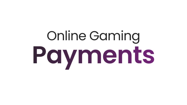 Online Gaming Payments