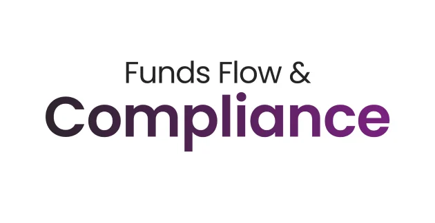 Customizable <br/> Funds Flow & <br/> Compliance